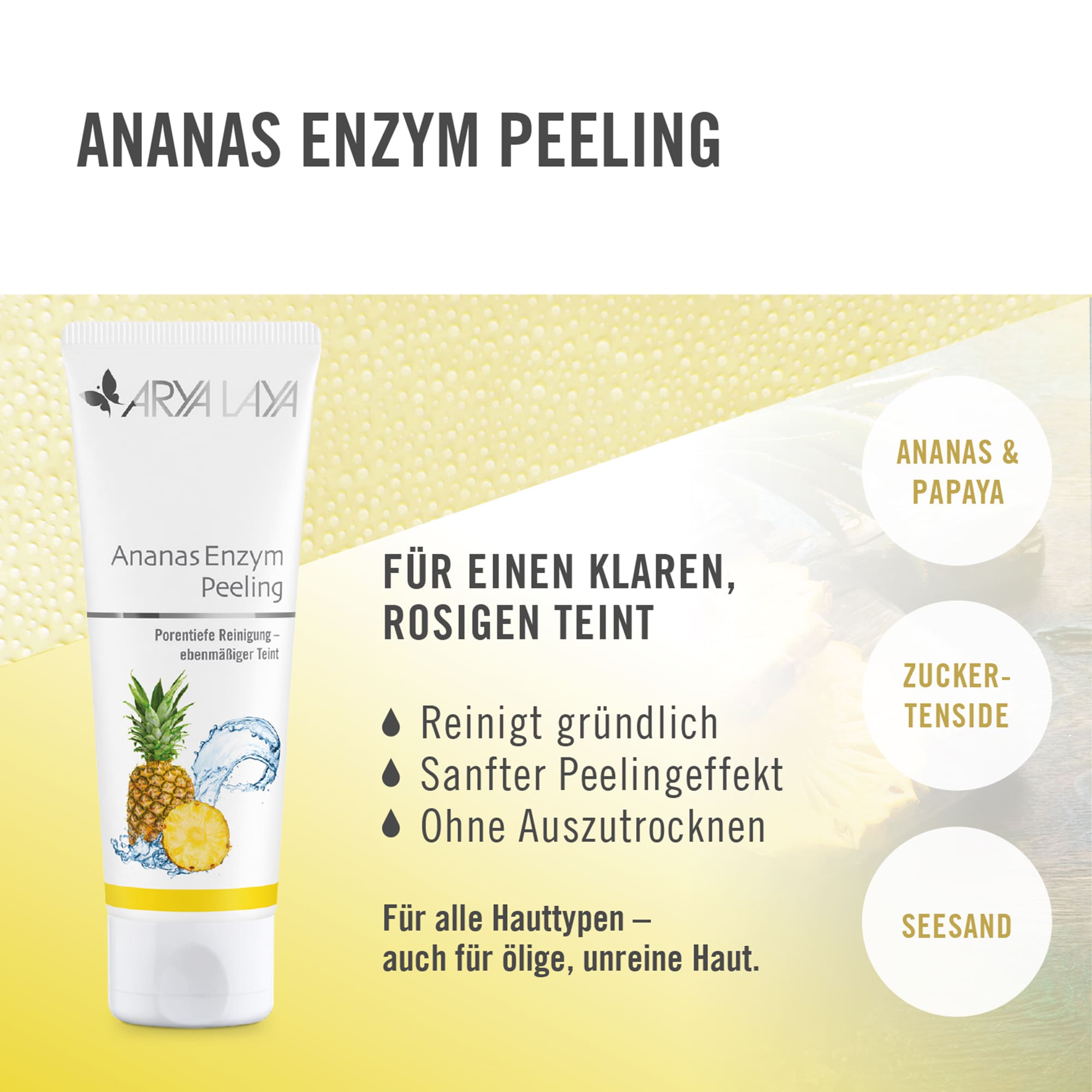 Wirkweise Ananas Enzym Peeling