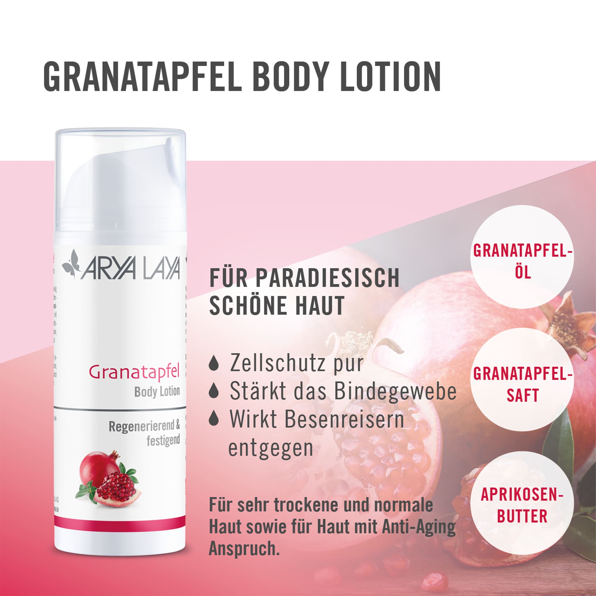 Wirkweise: Body Lotion Granatapfel,  straffend und regenerierend: für schöne Haut mit starkem Bindegewebe, 150 ml Airless-Spender