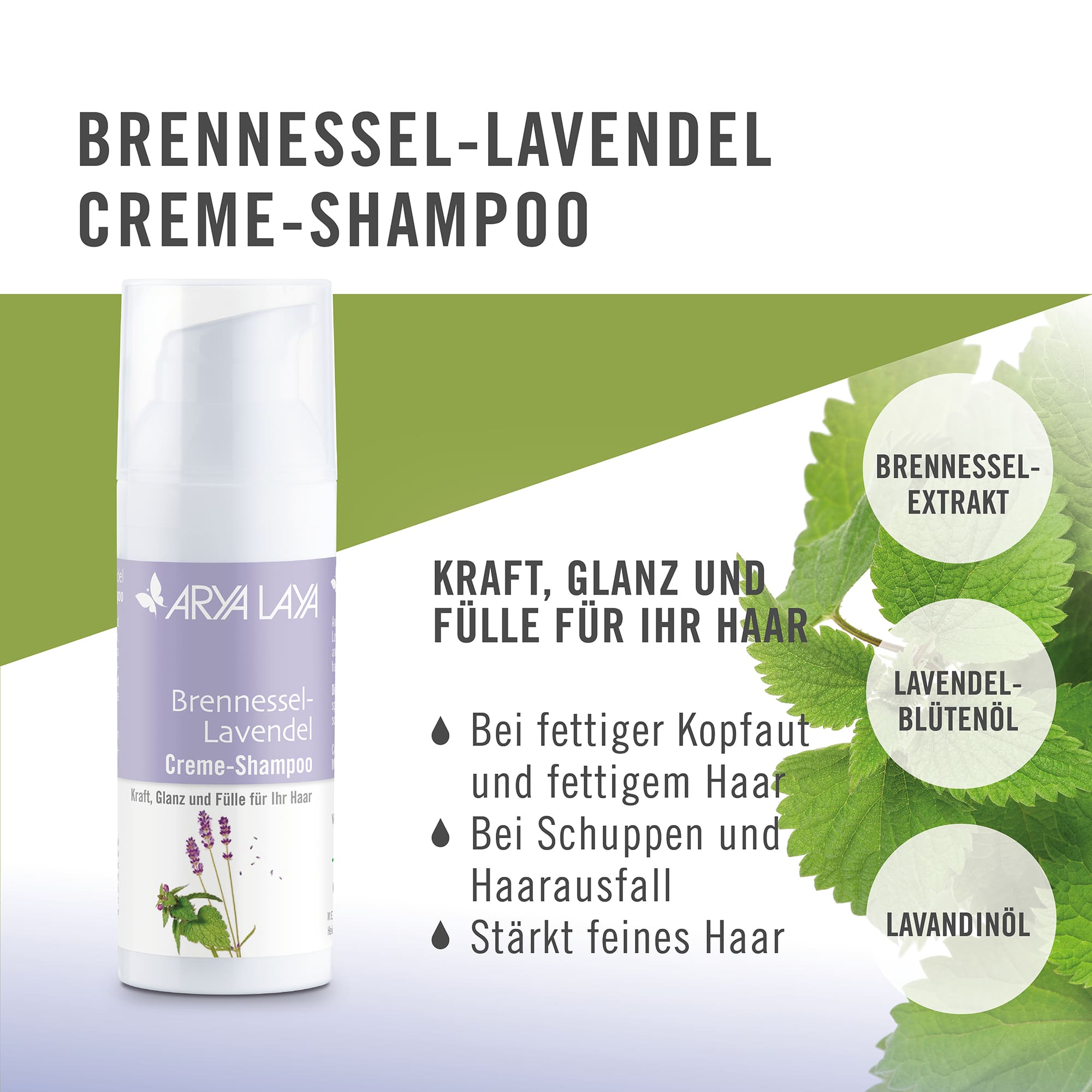 Wirkweise ARYA LAYA Brennessel-Lavendel Creme-Shampoo