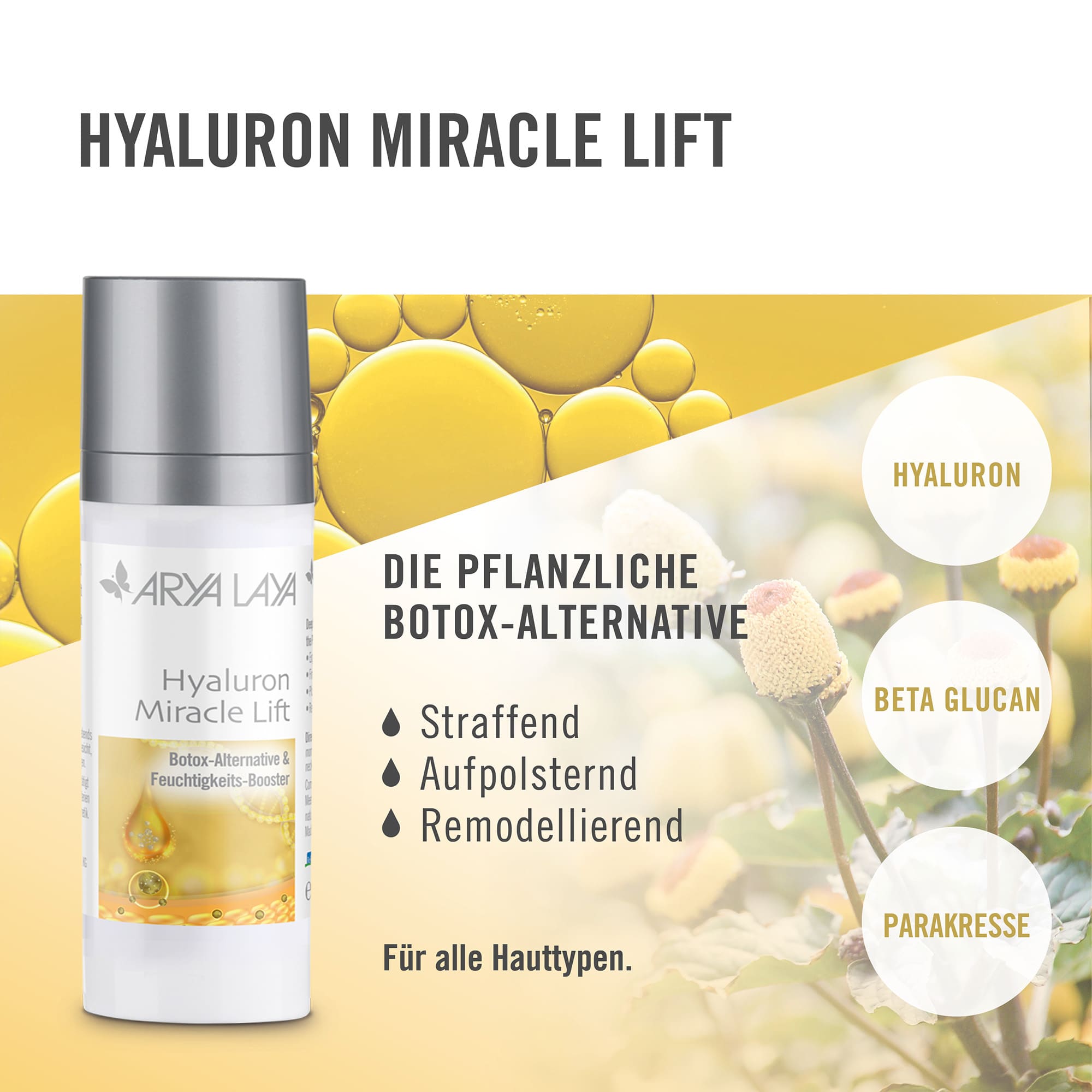 Wirkweise ARYA LAYA Hyaluron Miracle Lift