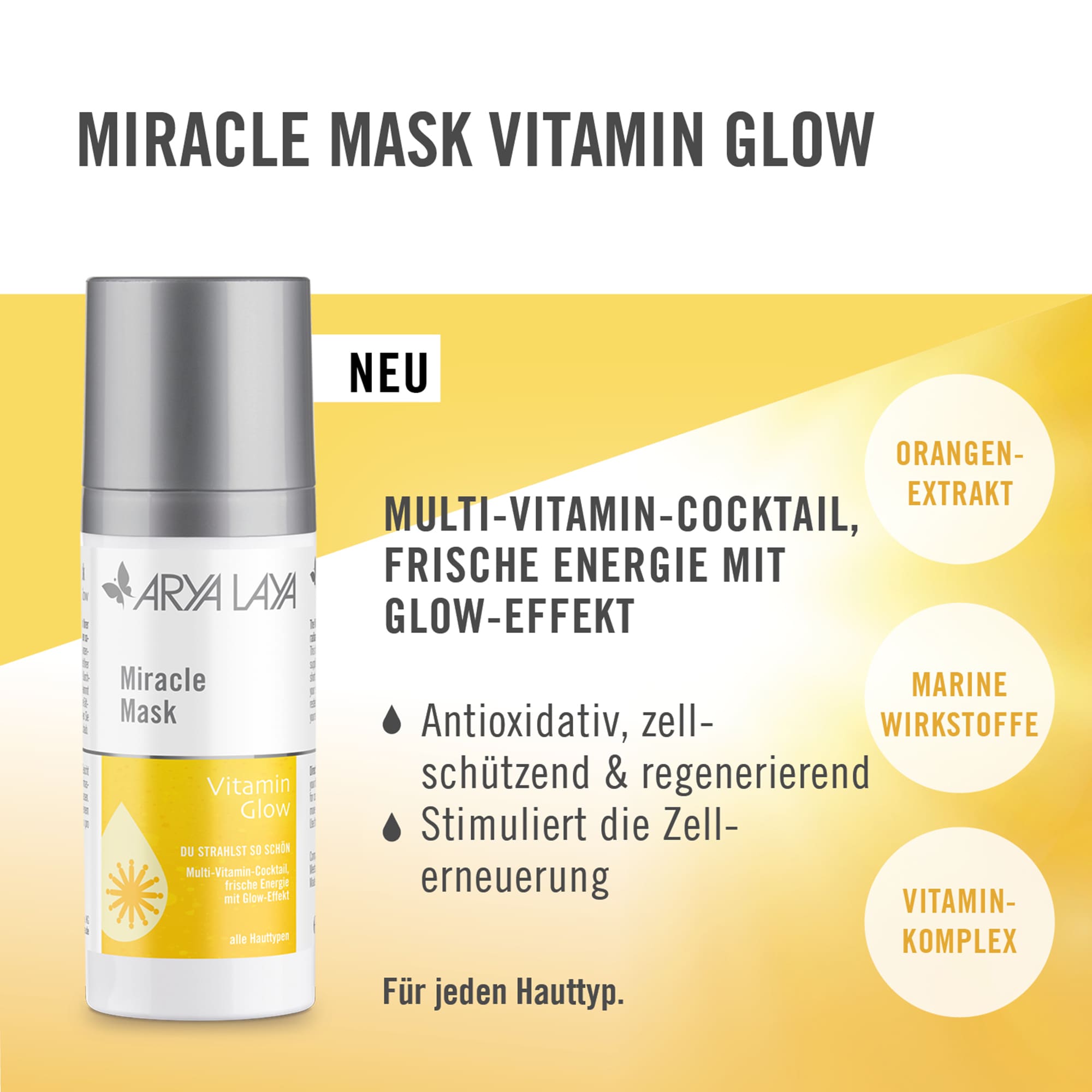 Anwendung ARYA LAYA Miracle Mask Vitamin Glow